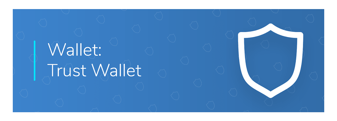 کیف پول تراست والت (trust wallet) چیست؟