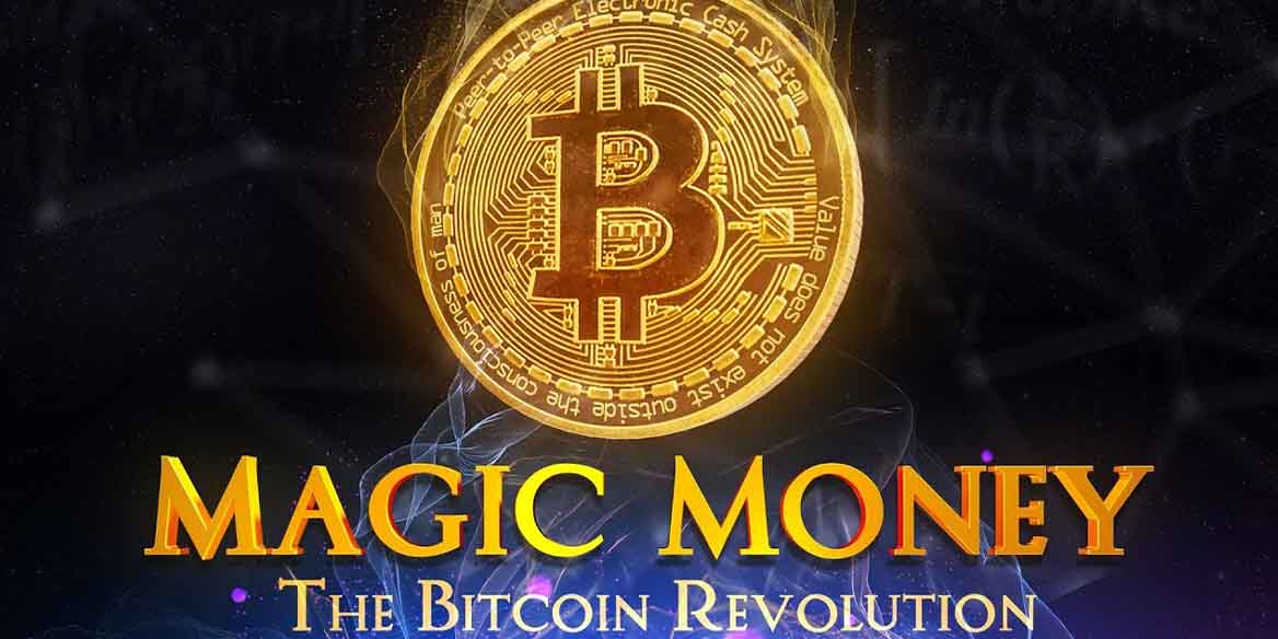 فیلم پول جادویی: انقلاب بیت‌کوین (Magic Money: The Bitcoin Revolution)