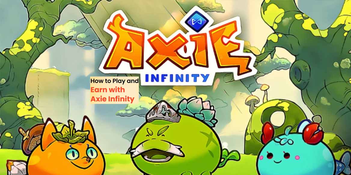 معرفی بازی اکسی اینفینیتی؛ کسب درآمد بازی Axie Infinity و دریافت ارز AXS + ویدیو